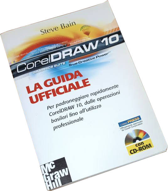 CorelDRAW 10 - La guida ufficiale